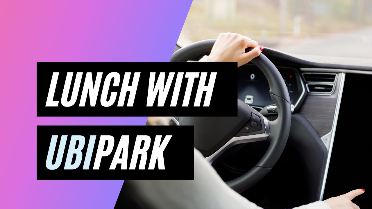 Lunch with UbiPark