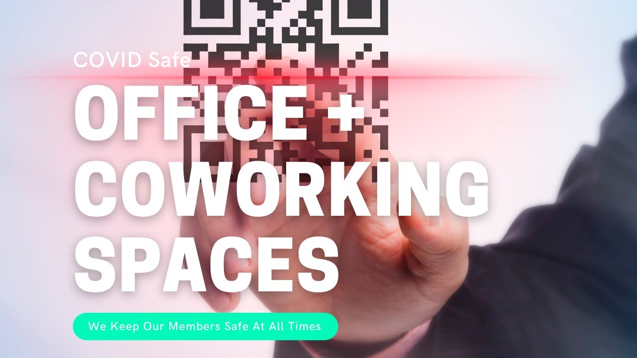 COVID Safe Office Space & Coworking Spaces