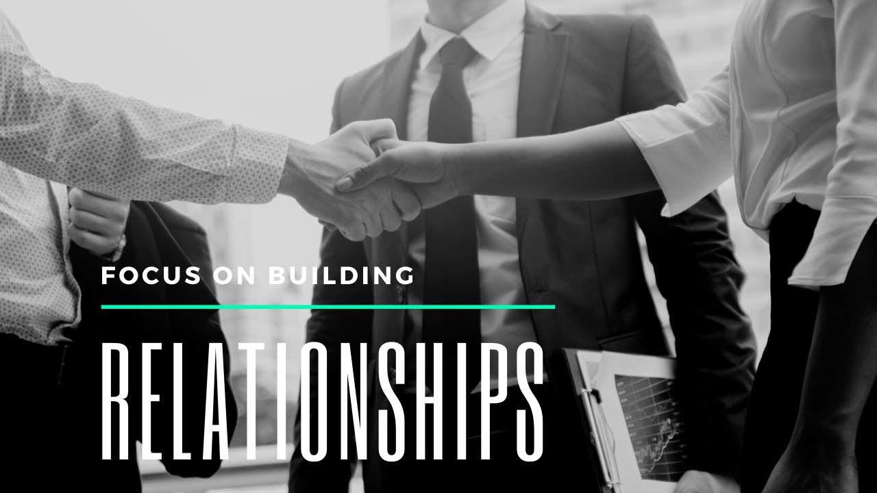 Relationships, Relationships, Relationships