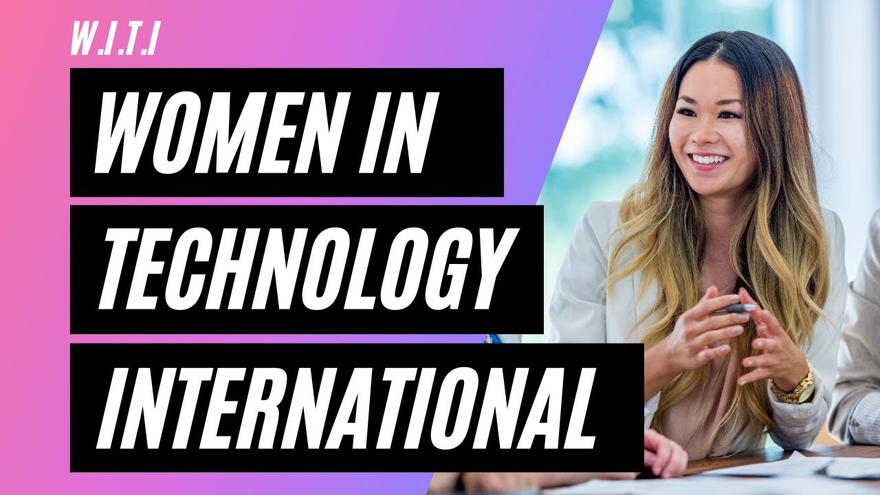 Women in Technology International (WITI)